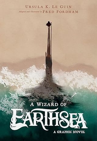 A Wizard of Earthsea: A Graphic Novel