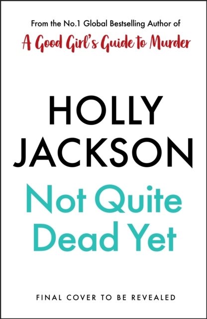 Not Quite Dead Yet