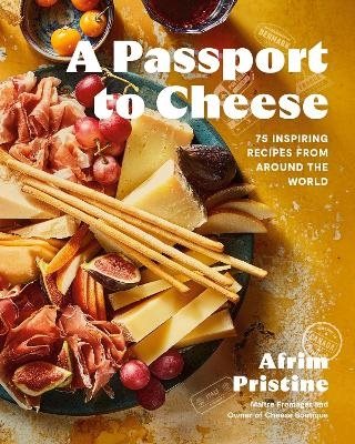 A Passport to Cheese