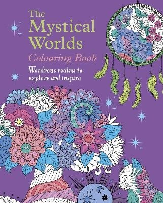 The Mystical Worlds Colouring Book