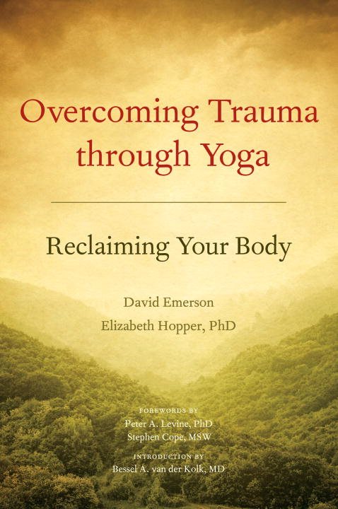 Overcoming trauma through yoga
