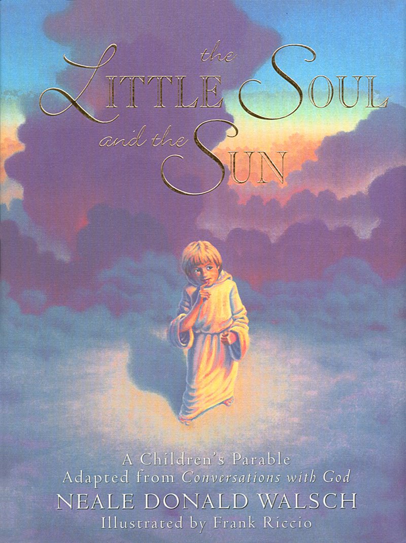 Little soul and the sun - a childrens parable