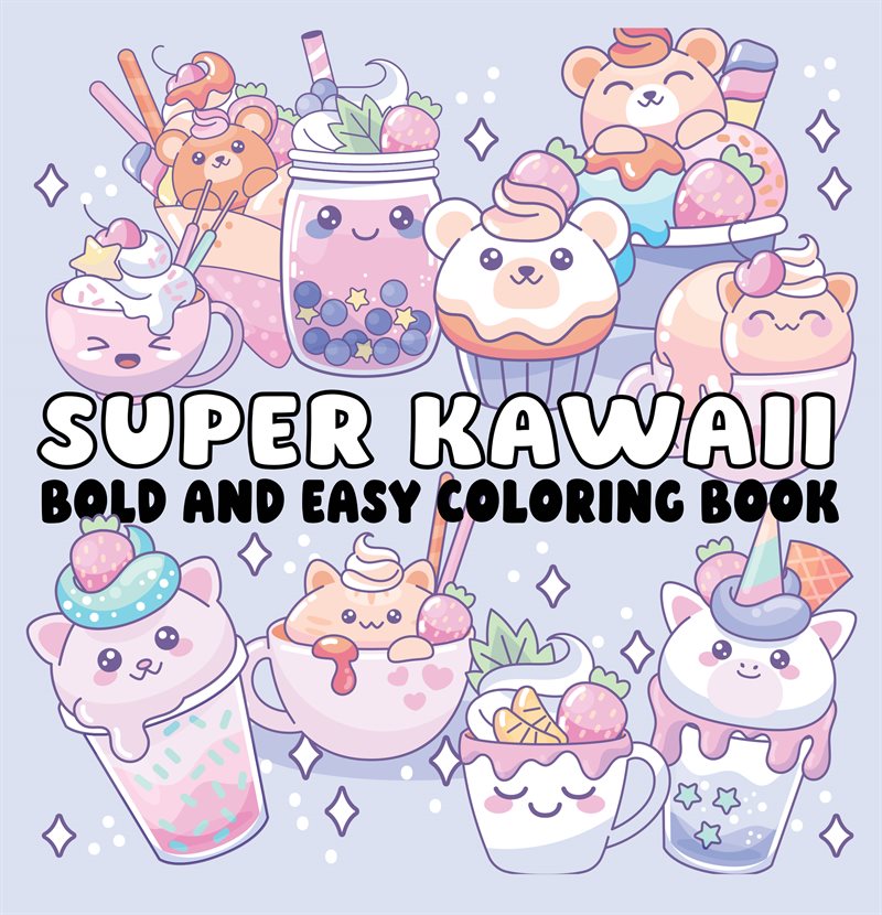 Super Kawaii Bold and Easy Coloring Book