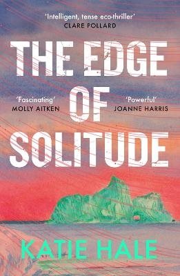 The Edge of Solitude
