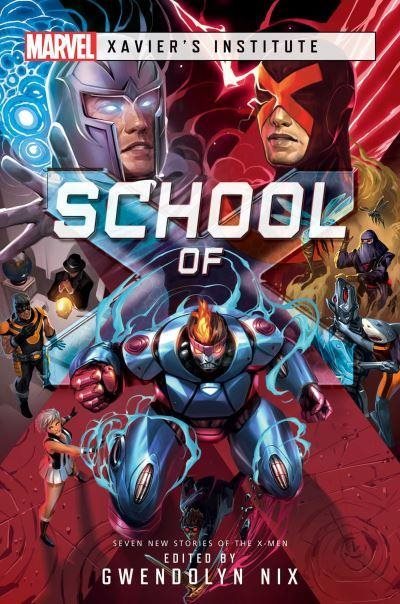 School of X - A Marvel: Xavier