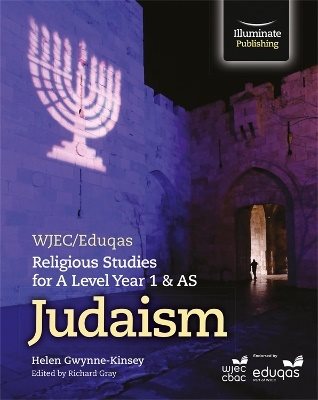 Wjec/eduqas religious studies for a level year 1 & as  - judaism
