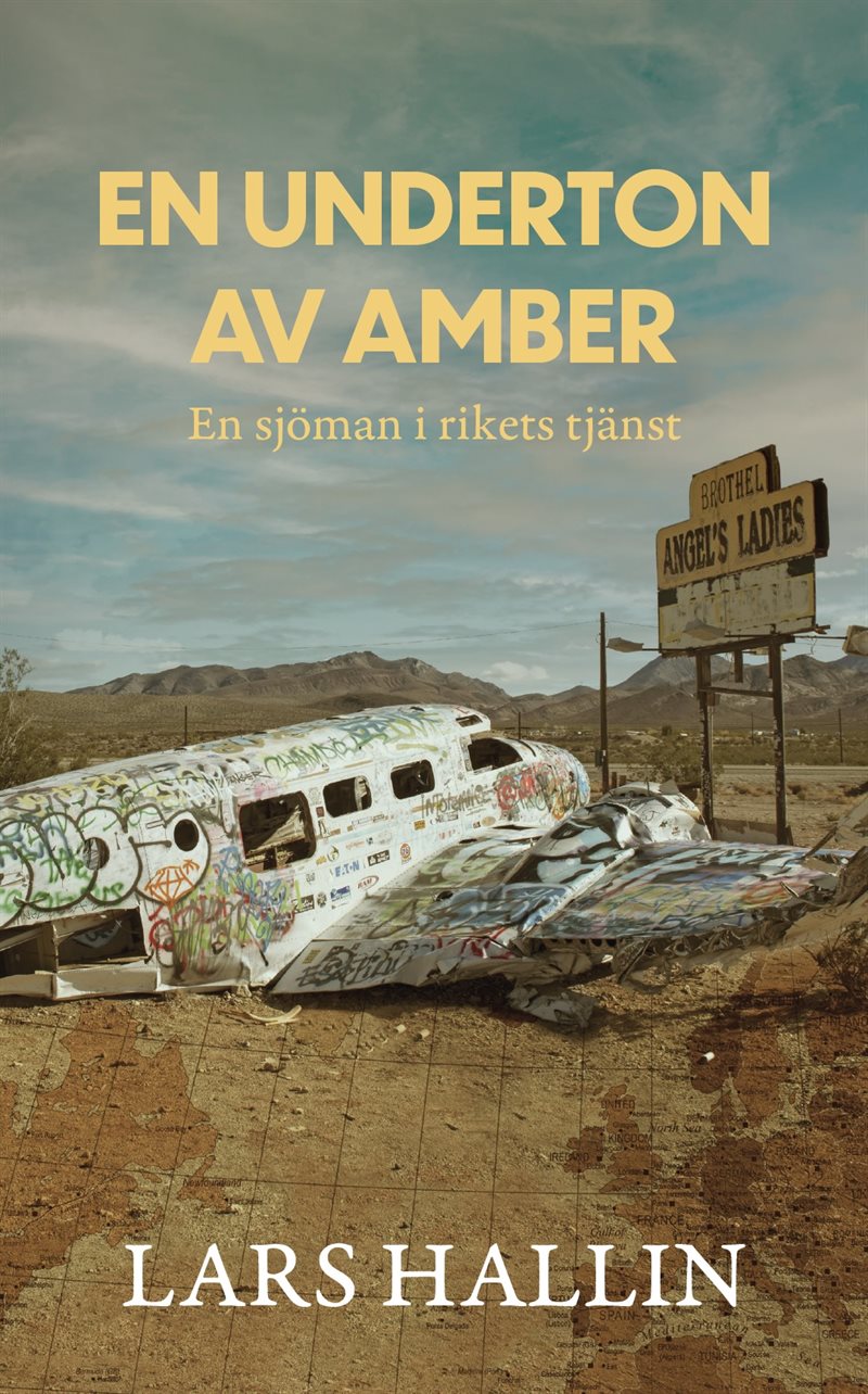 En underton av amber : en sjöman i rikets tjänst