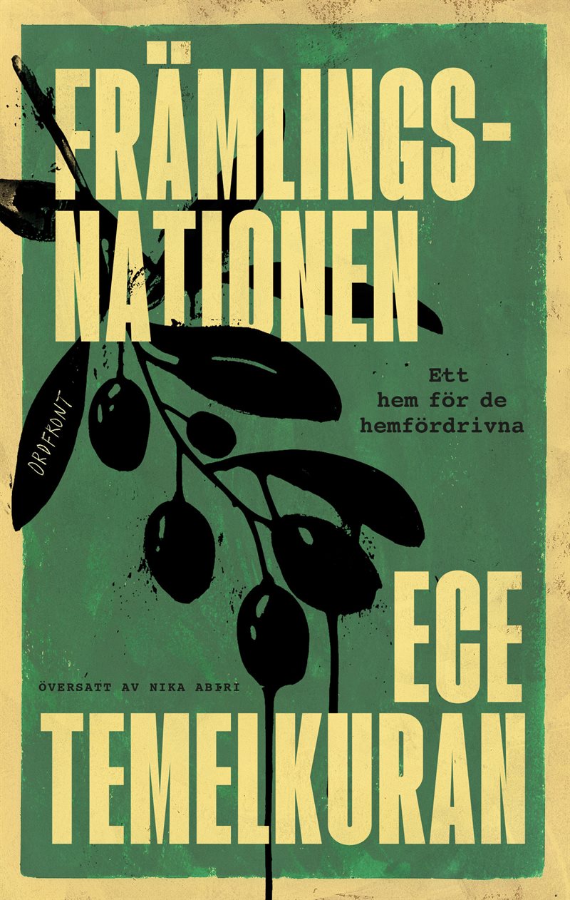 Främlingsnationen: Ett hem för de hemfördrivna