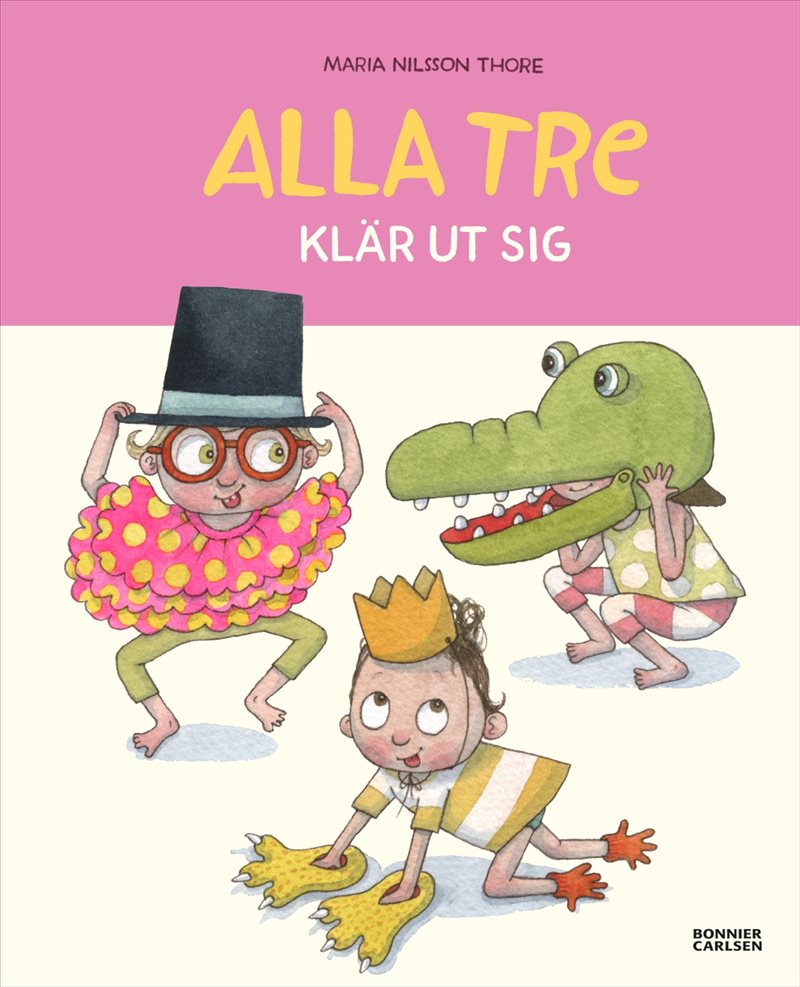 Alla tre klär ut sig