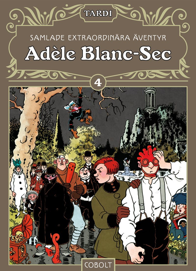 Adèle Blanc-Sec 4