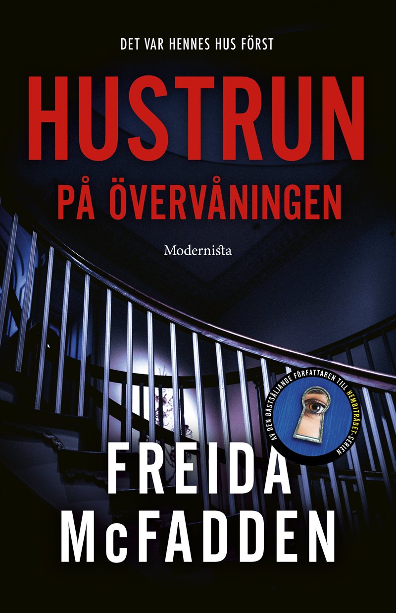 Hustrun på övervåningen
