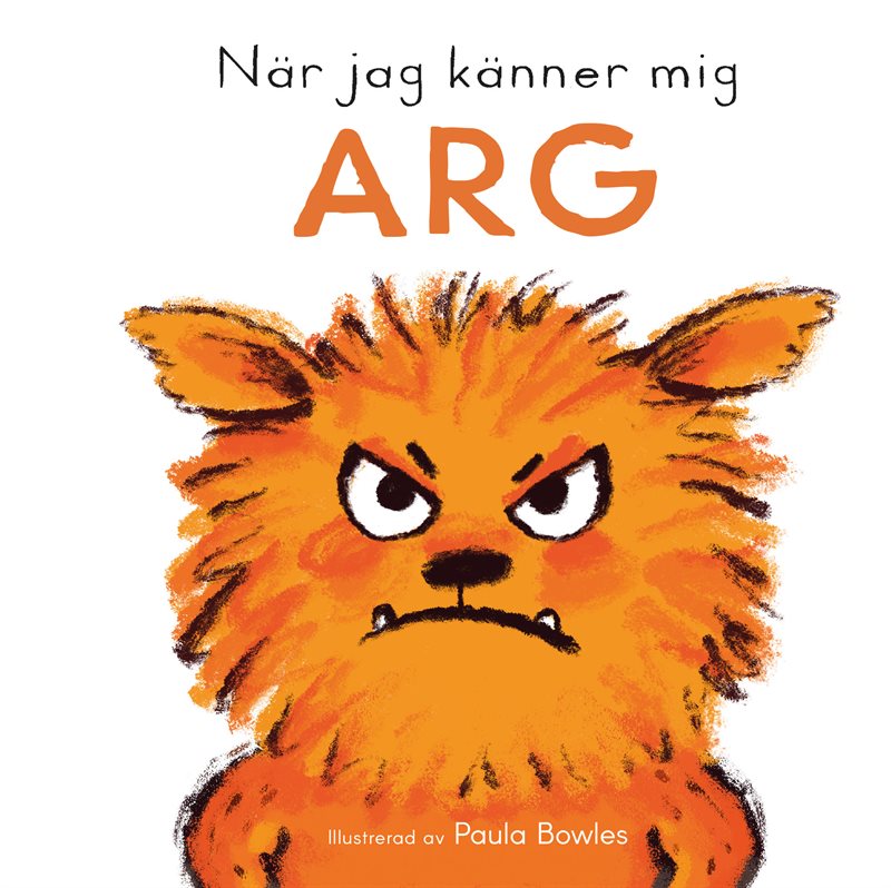 När jag känner mig arg
