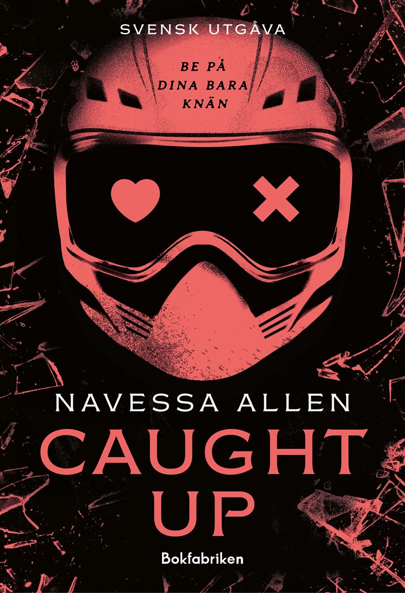 Caught Up (svensk utgåva)
