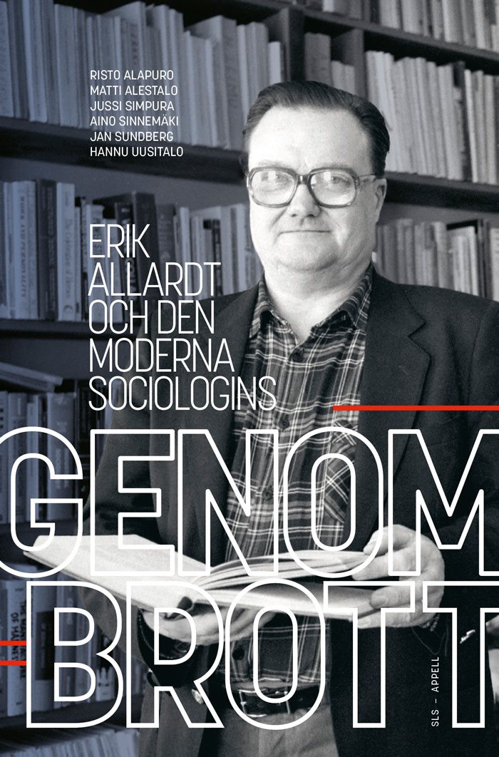 Erik Allardt och den moderna sociologins genombrott