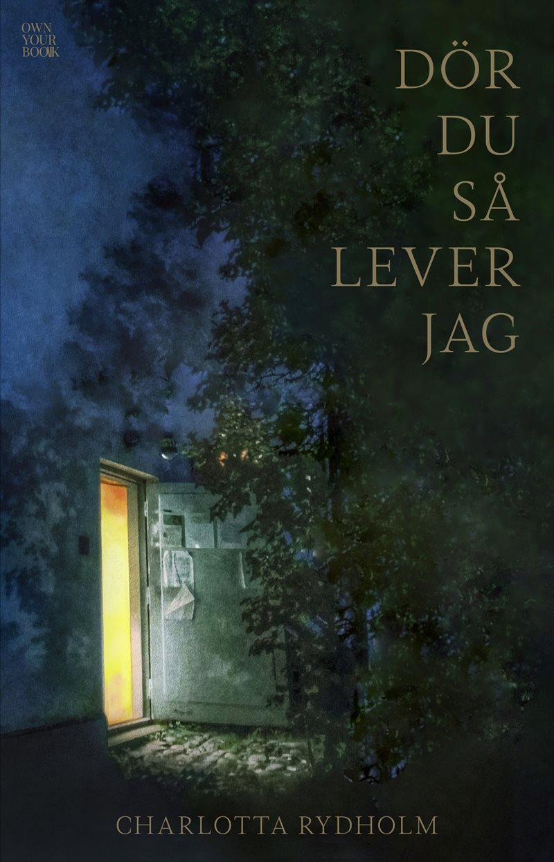 Dör du så lever jag